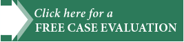 Click here for a Free Case Evaluation